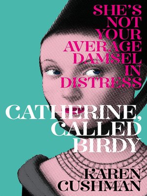 cover image of Catherine, Called Birdy